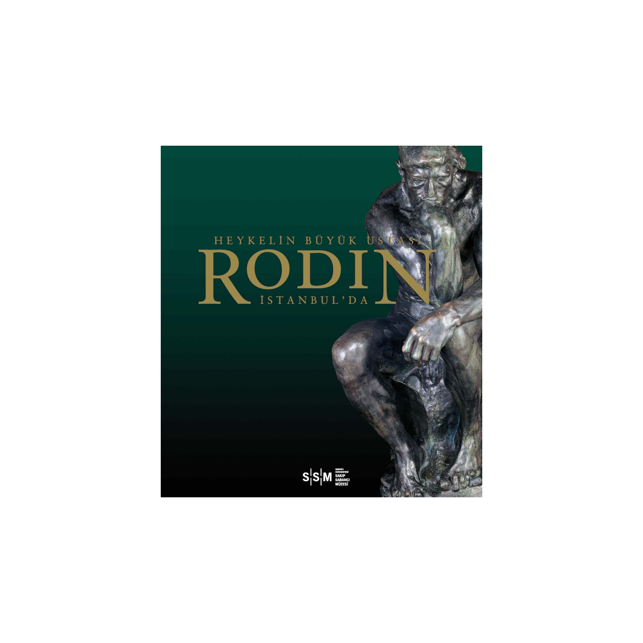 Heykelin Büyük Ustası Rodin İstanbul’da