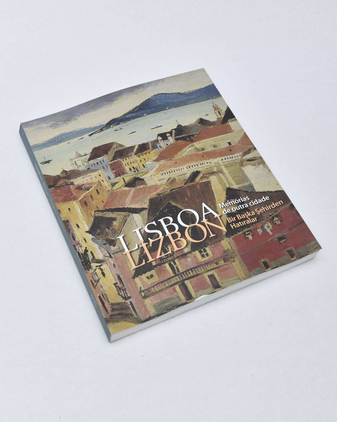 "LiZBON Bir Başka Şehirden Hatıralar" - Katalog