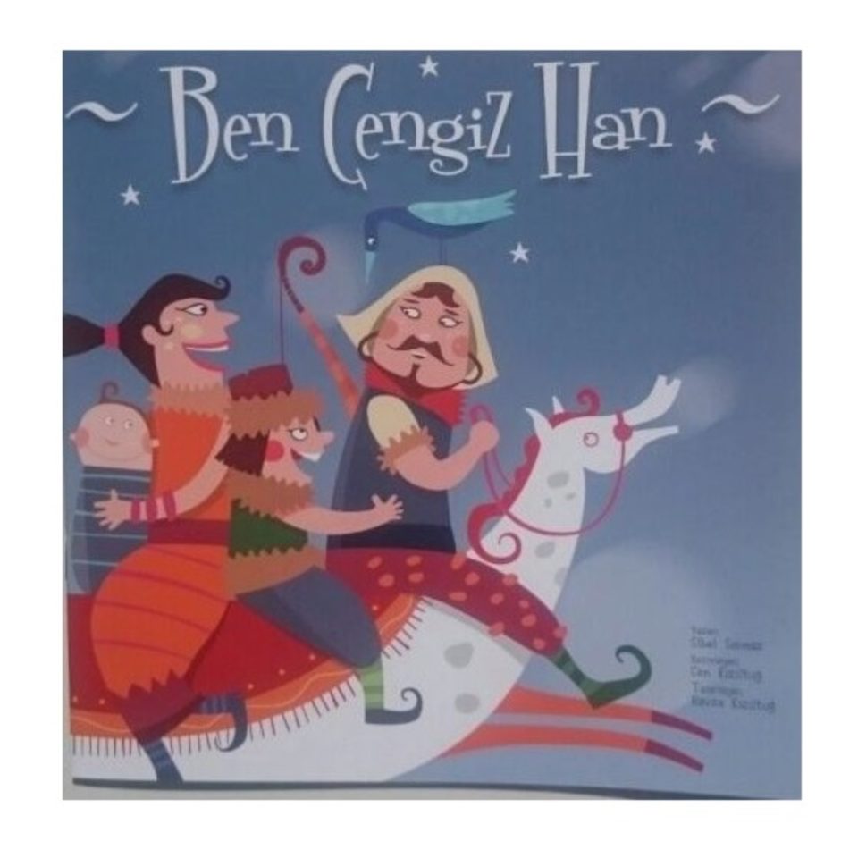 Çocuk Kitabı – Ben Cengiz Han