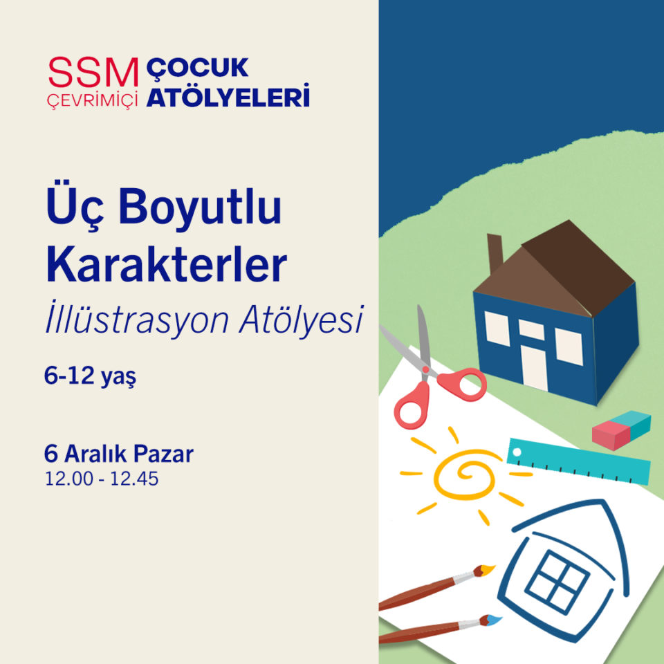Çevrimiçi Çocuk Atölyeleri 2020 - Üç Boyutlu Karakterler - İllüstrasyon Atölyesi  (6-12 yaş)