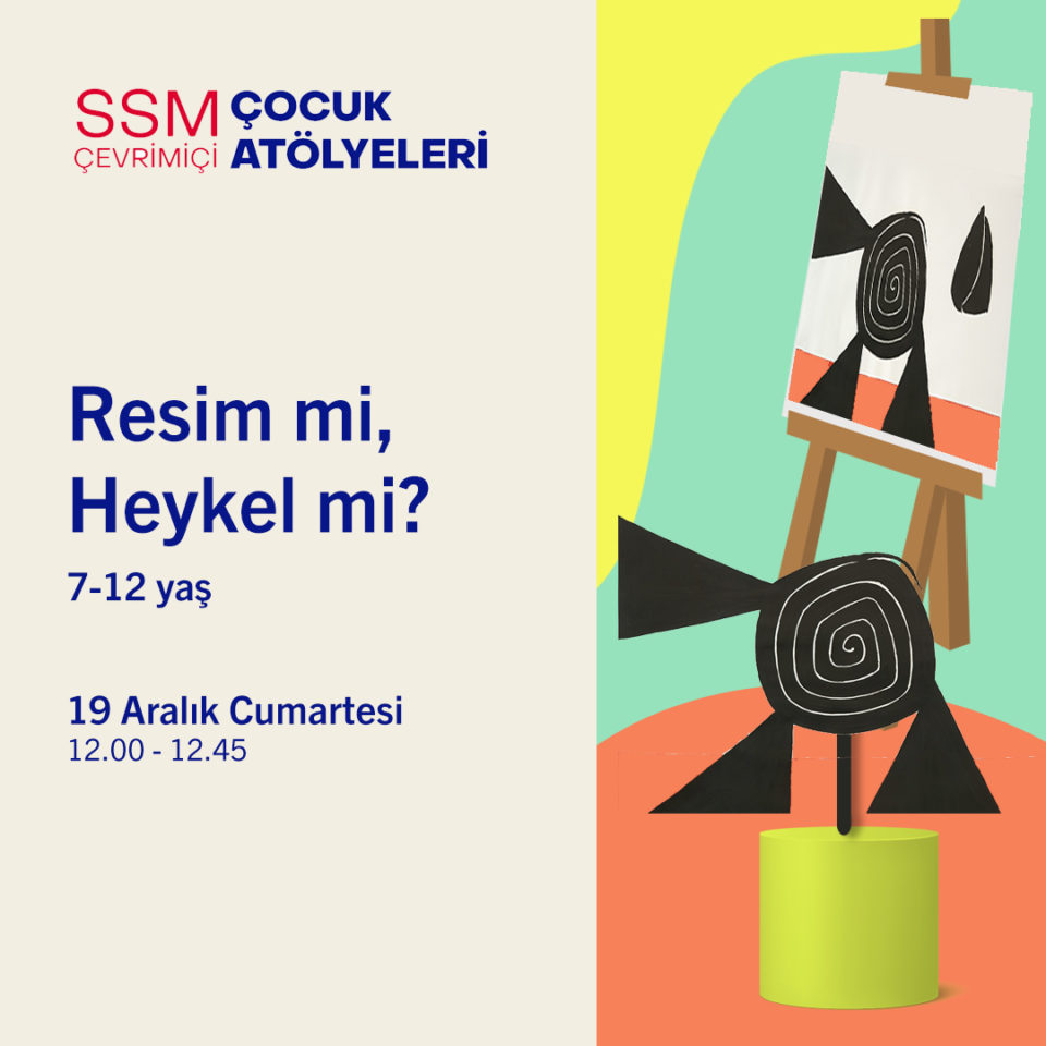 Çevrimiçi Çocuk Atölyeleri 2020 - Resim mi Heykel Mi?  (7-12 yaş)
