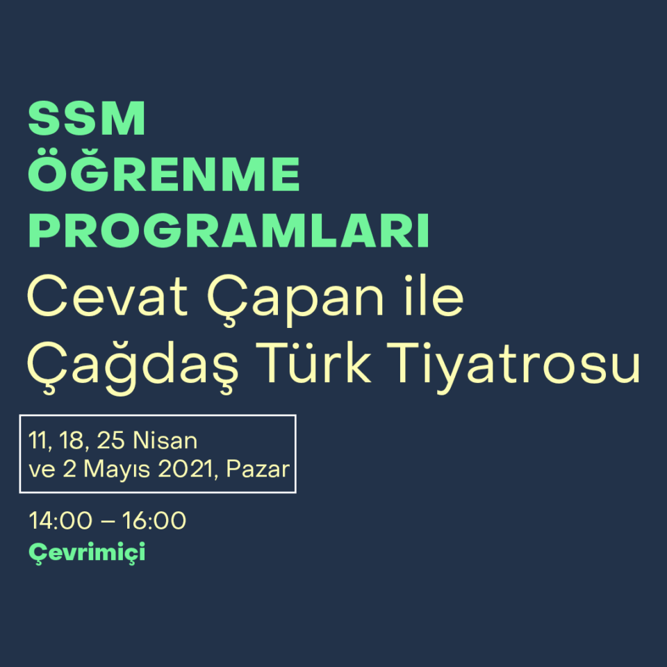 Cevat Çapan ile Çağdaş Türk Tiyatrosu (Modül-2)