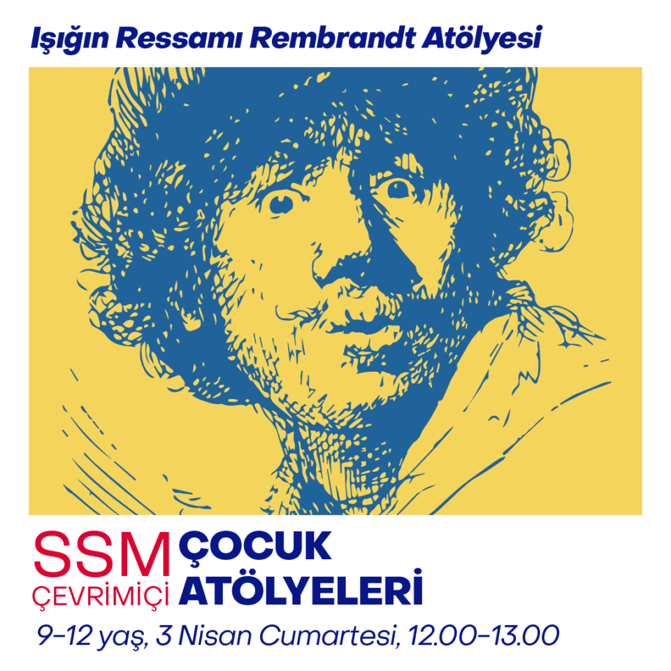 Çevrimiçi Çocuk Atölyeleri 2021 - Işığın Ressamı Rembrandt Atölyesi (9-12 yaş)
