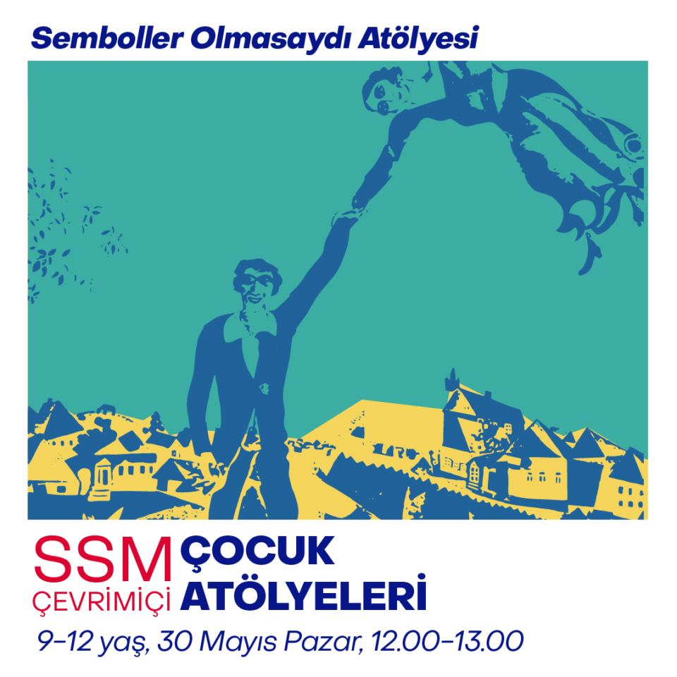 Çevrimiçi Çocuk Atölyeleri 2021 - Semboller Olmasaydı Atölyesi (9-12 yaş)