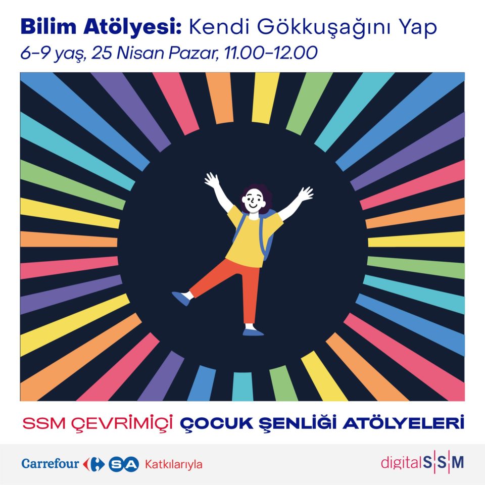 Çevrimiçi Çocuk Şenliği 2021 - Bilim Atölyesi: Kendi Gökkuşağını Yap (6-9 yaş)