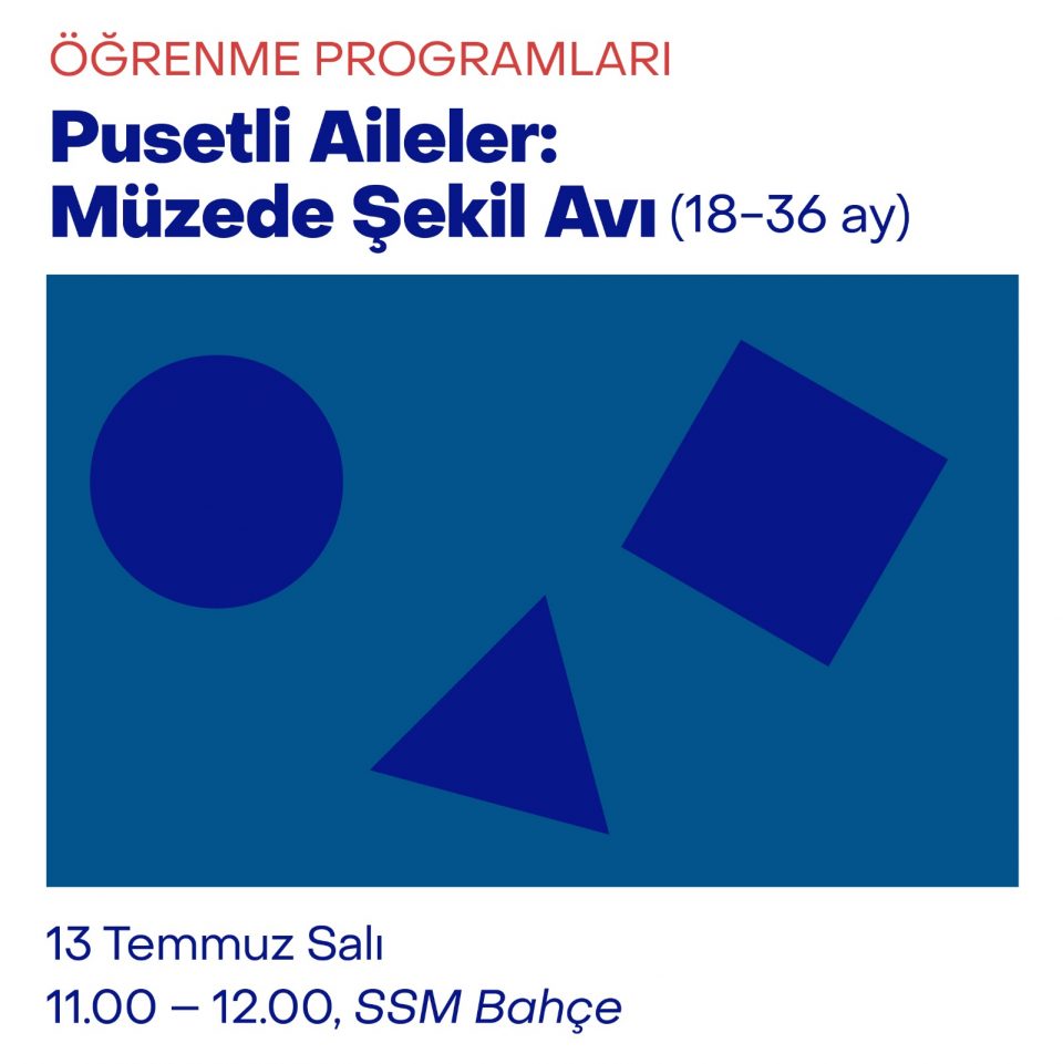 Pusetli Aileler: Müzede Şekil Avı (18-36 ay)