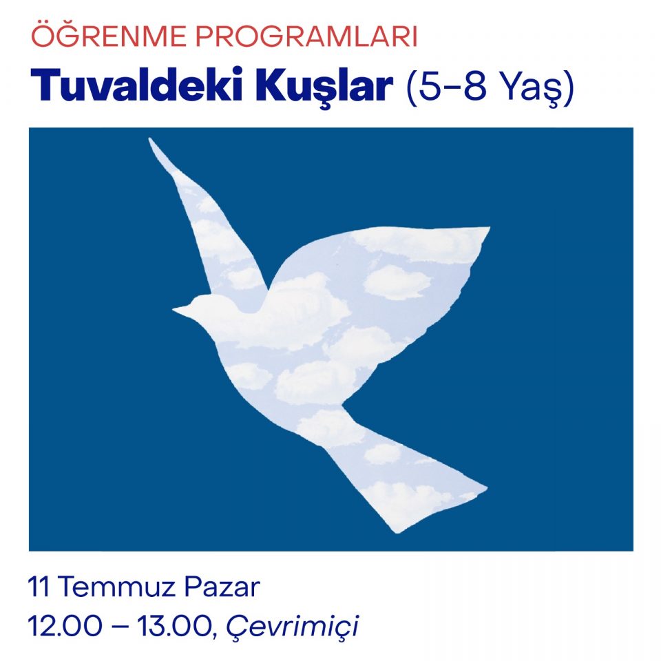 Çevrimiçi Çocuk Atölyeleri 2021 - Tuvaldeki Kuşlar (5-8 Yaş)