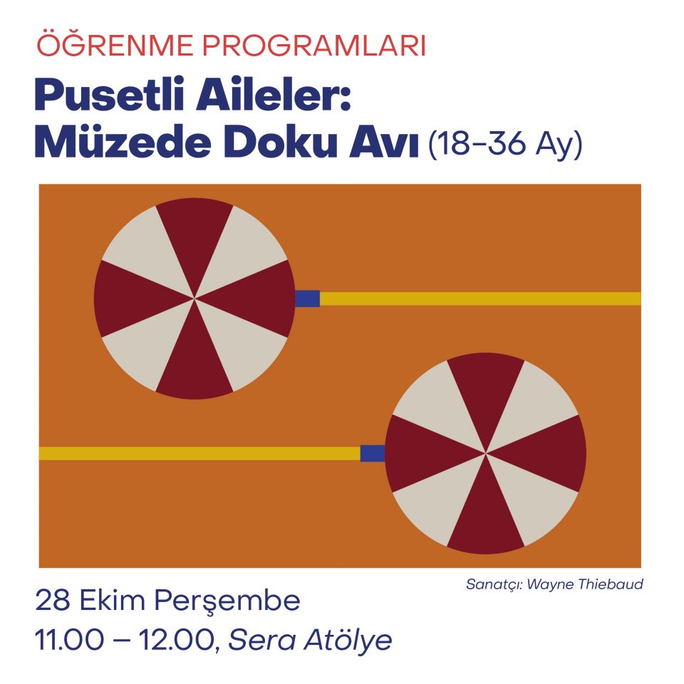 Pusetli Aileler: Müzede Doku Avı - Wayne Thiebaud (18-36 Ay)