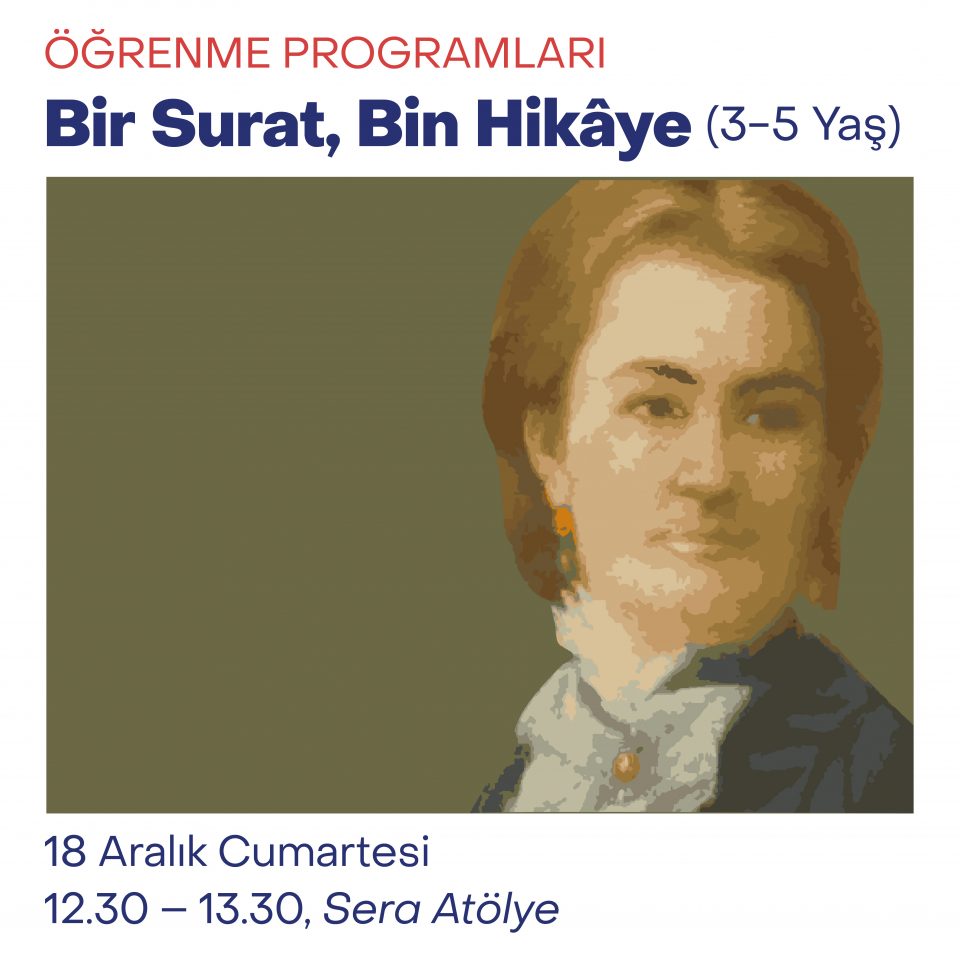 Çocuk Atölyeleri 2021 - Bir Surat, Bin Hikâye (3-5 Yaş)