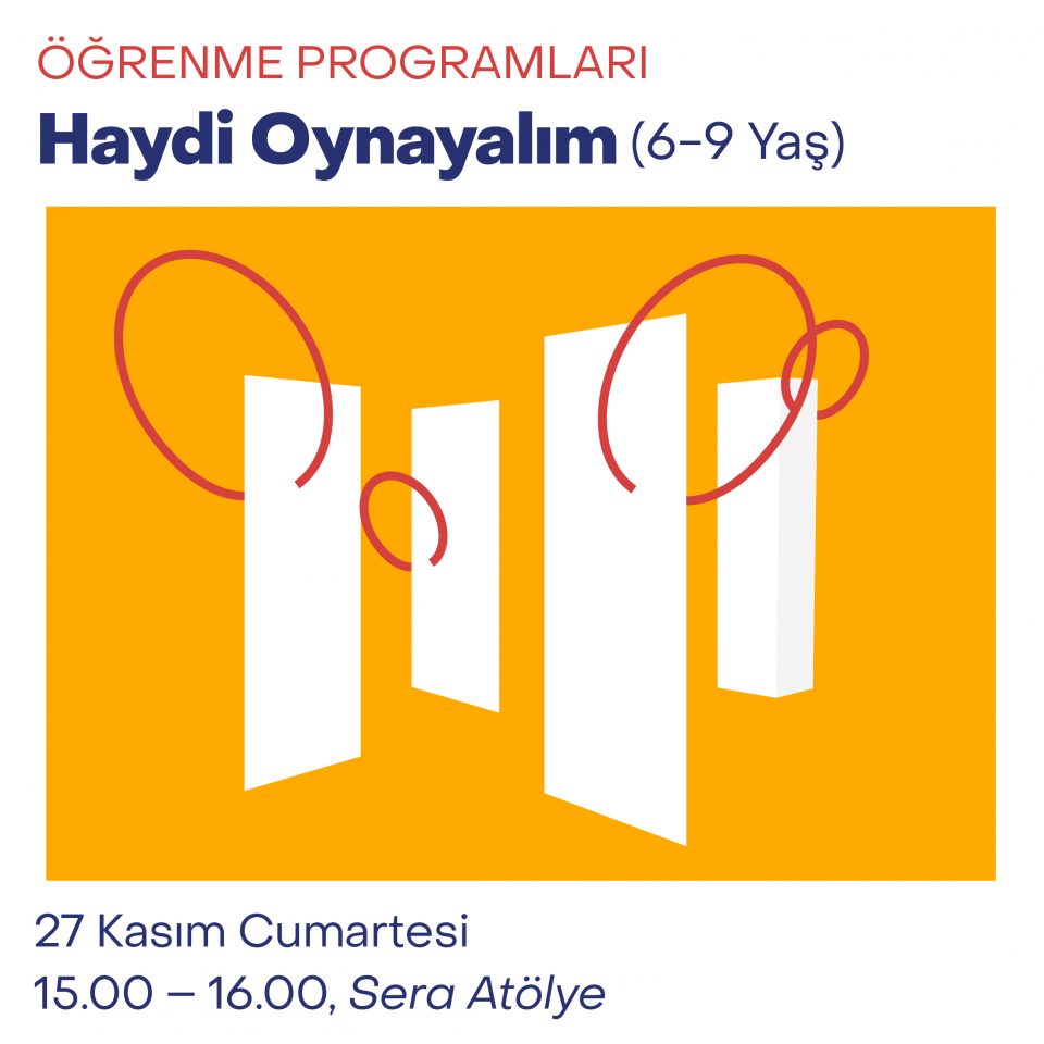 Çocuk Atölyeleri 2021 - Haydi Oynayalım (6-9 Yaş)