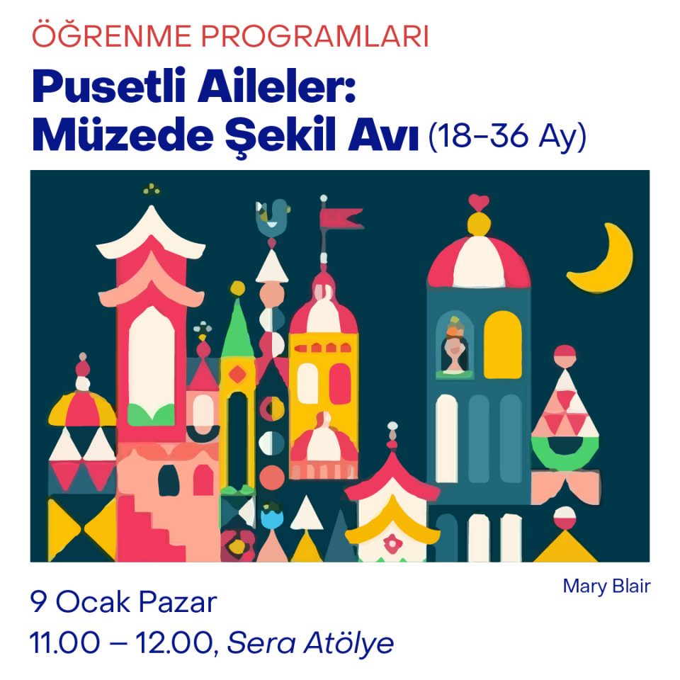 Pusetli Aileler: Müzede Şekil Avı - Mary Blair (18-36 Ay)