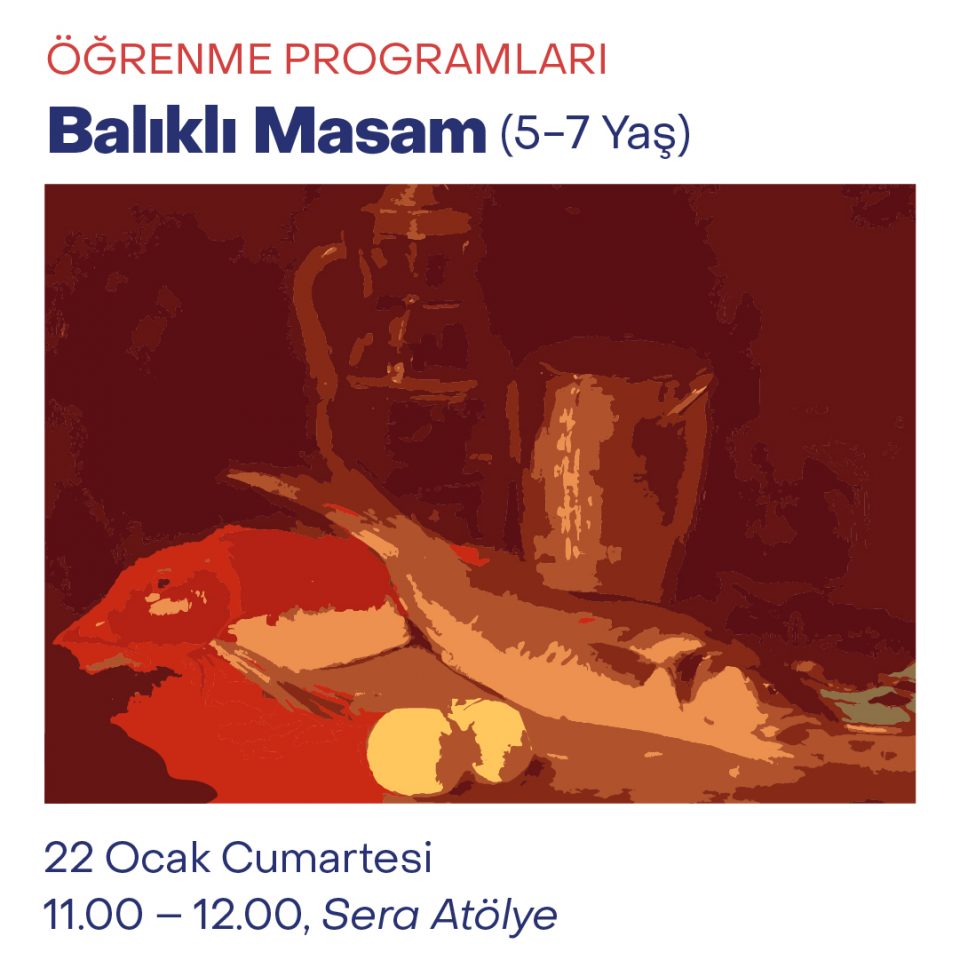 Çocuk Atölyeleri 2022 - Balıklı Masam (5-7 Yaş)