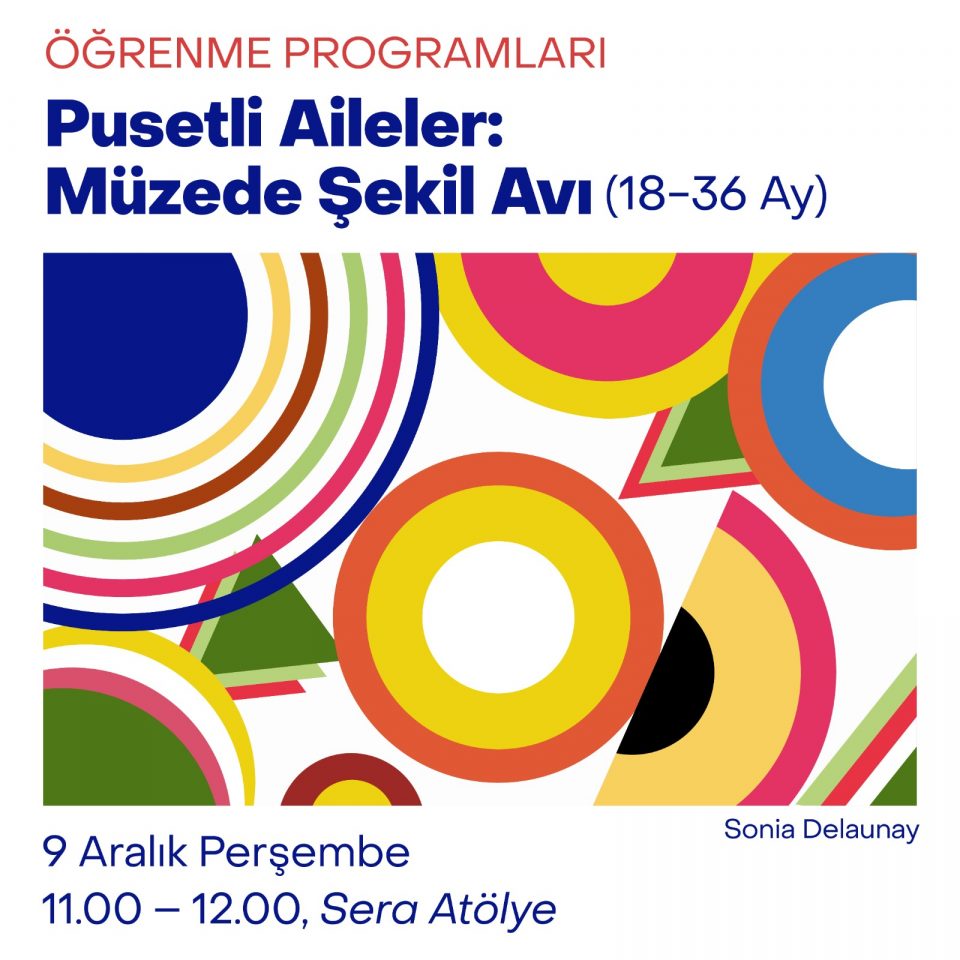 Pusetli Aileler: Müzede Şekil Avı - Sonia Delaunay (18-36 Ay)