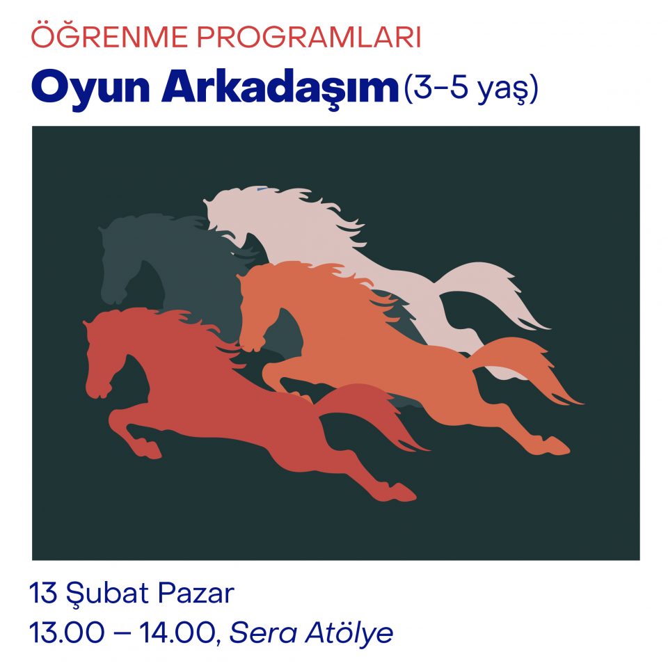 Çocuk Atölyeleri 2022 - Oyun Arkadaşım (3-5 Yaş)