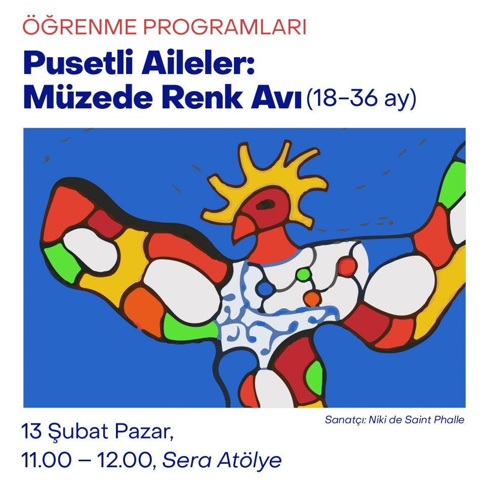 Pusetli Aileler: Müzede Renk Avı - Niki de Saint Phalle (18-36 Ay)