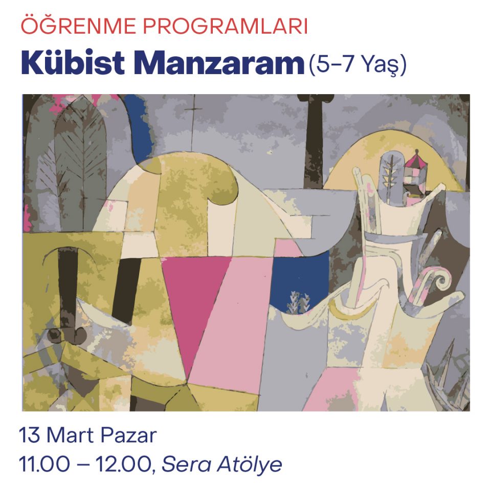 Çocuk Atölyeleri 2022 - Kübist Manzaram (5-7 Yaş)