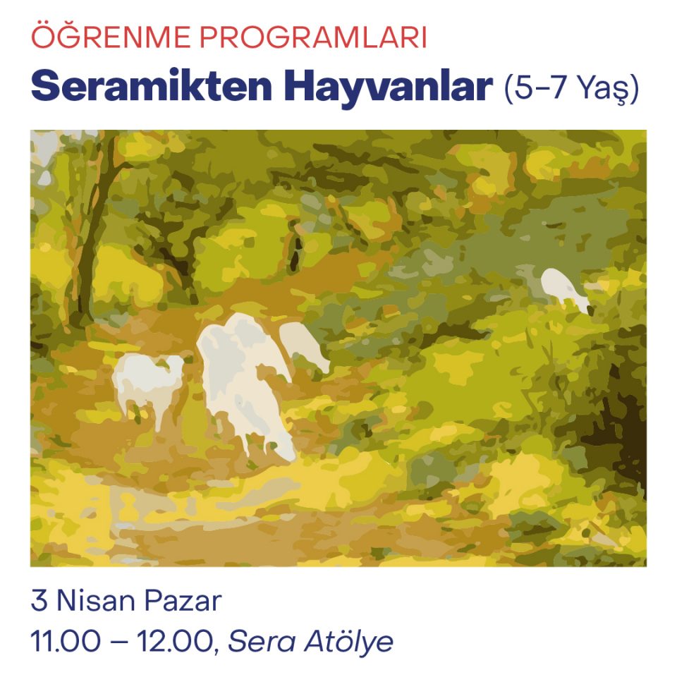 Çocuk Atölyeleri 2022 - Seramikten Hayvanlar (5-7 Yaş)