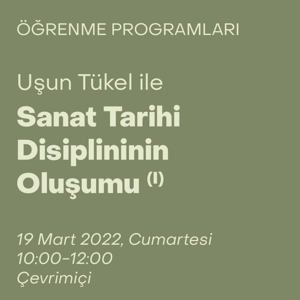 Sanat Tarihi Disiplininin Oluşumu (I)