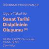 Sanat Tarihi Disiplininin Oluşumu (II)