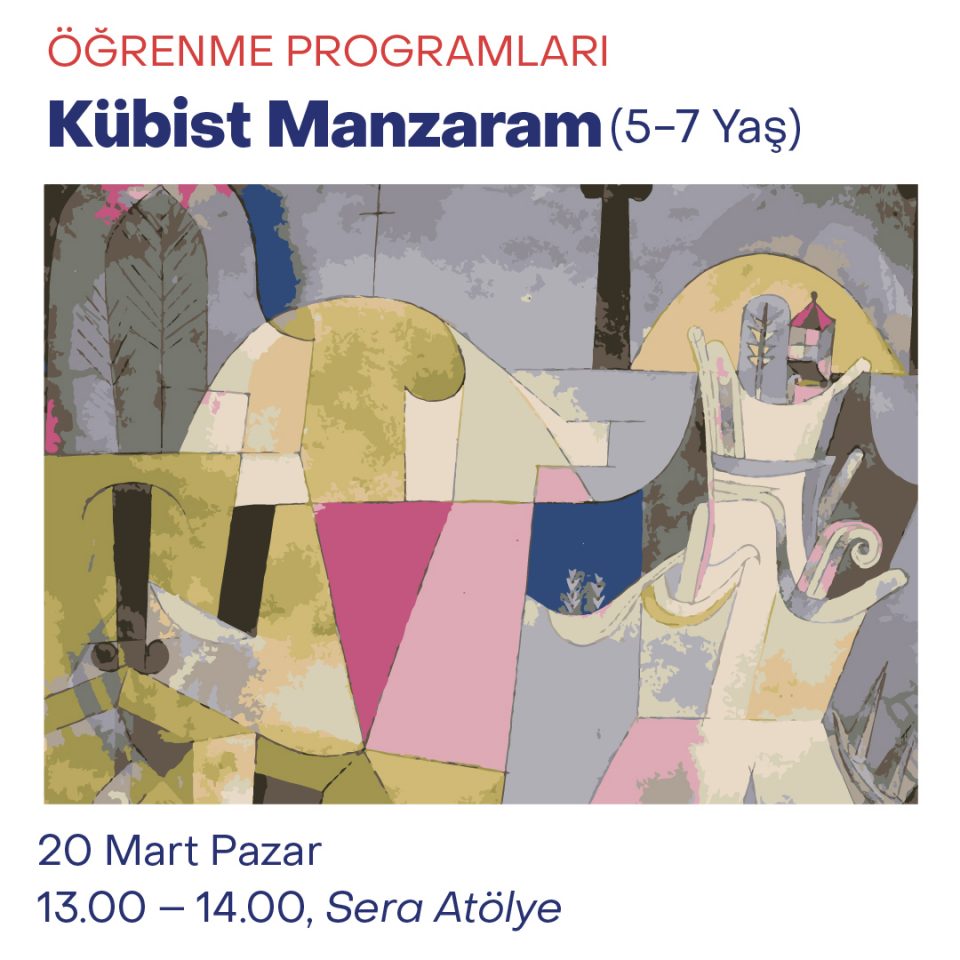 Çocuk Atölyeleri 2022 - Kübist Manzaram (5-7 Yaş)