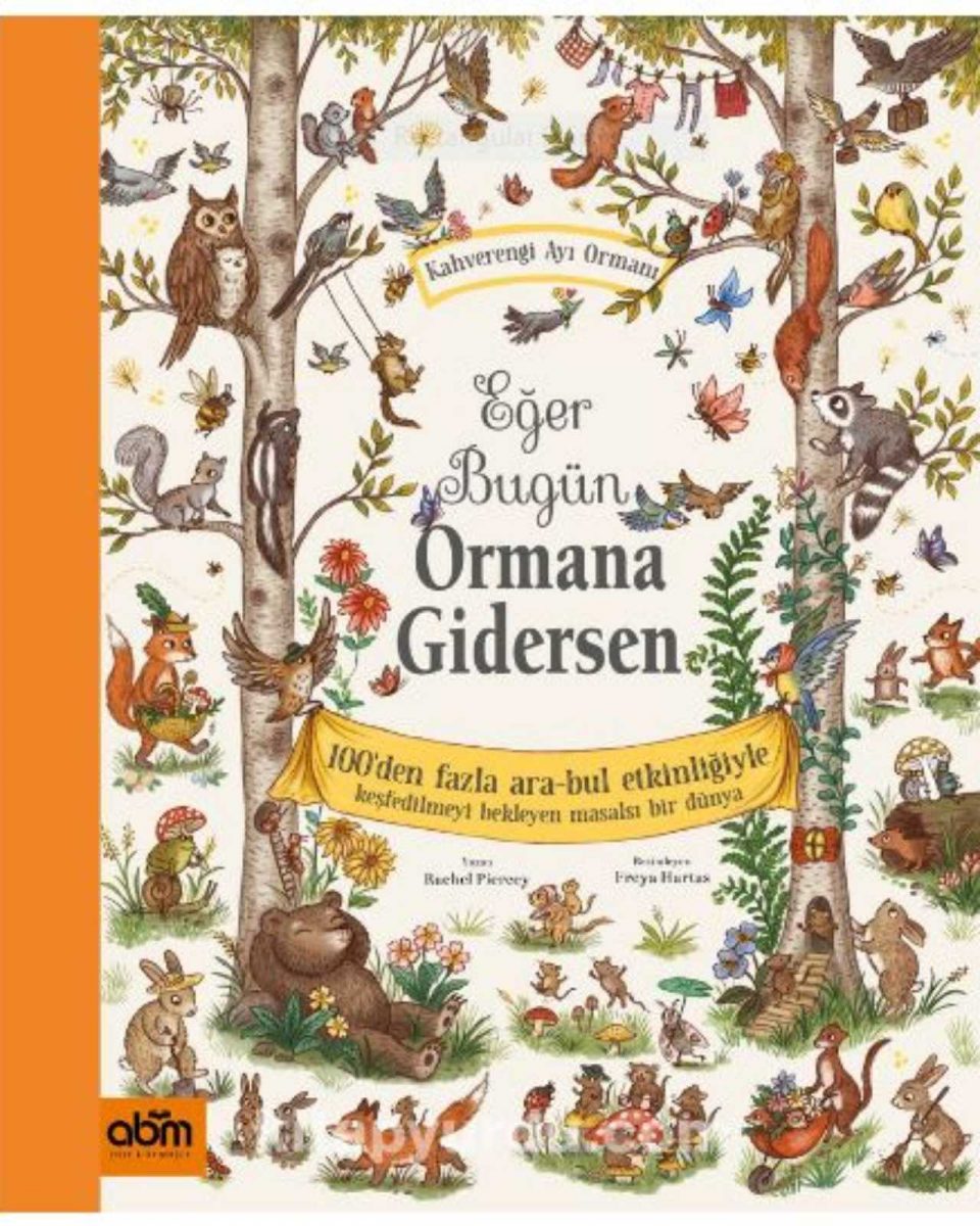 Eğer Bugün Ormana Gidersen