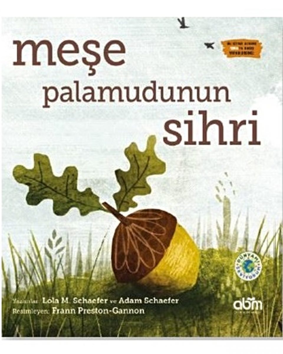 Meşe Palamudunun Sihri