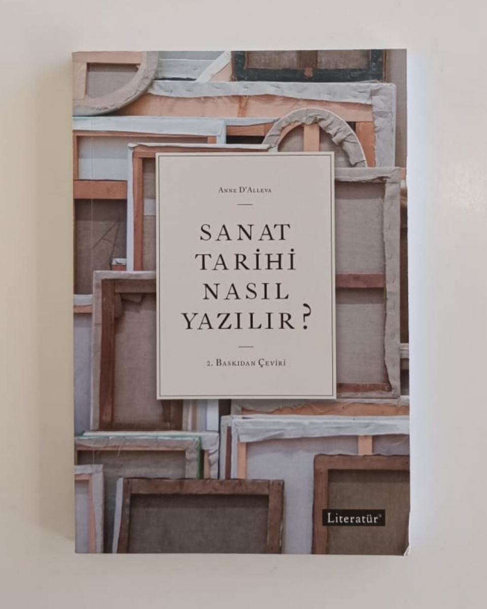 Sanat Tarihi Nasıl Yazılır