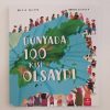 Dünyada 100 Kişi Olsaydı