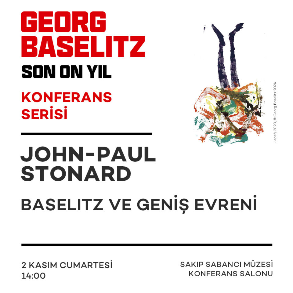 John-Paul Stonard: "Baselitz ve Geniş Evreni"